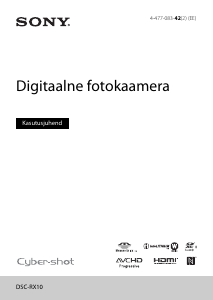 Kasutusjuhend Sony Cyber-shot DSC-RX100 Digitaalne kaamera