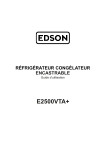 Mode d’emploi Edson E2500VTA+ Réfrigérateur combiné