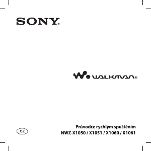 Manuál Sony NWZ-X1050 Walkman Přehrávač MP3