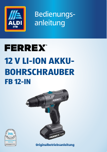 Bedienungsanleitung Ferrex FB 12-IN Bohrschrauber