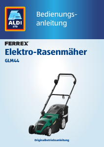 Bedienungsanleitung Ferrex GLM44 Rasenmäher