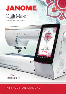 Manual Janome Memory Craft 15000 Embroidery Machine