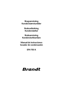 Bruksanvisning Brandt EFH703K Tørketrommel