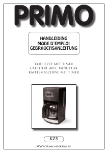 Mode d’emploi Primo KZ5 Cafetière