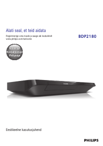 Kasutusjuhend Philips BDP2180 Blu-ray-mängija