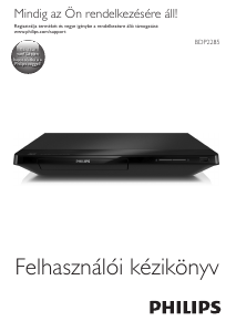 Használati útmutató Philips BDP2285 Blu-ray lejátszó