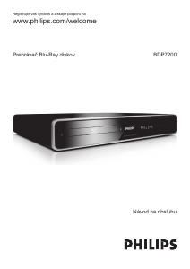 Návod Philips BDP7200 Blu-ray prehrávač