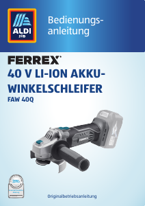 Bedienungsanleitung Ferrex FAW 40Q Winkelschleifer