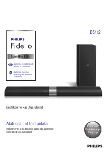 Kasutusjuhend Philips B5 Fidelio Kodukinosüsteem