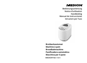 Mode d’emploi Medion MD 11011 Machine à pain
