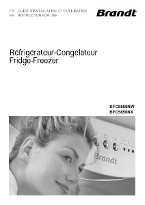 Mode d’emploi Brandt BFC5856NX Réfrigérateur combiné