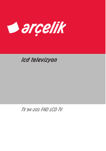 Kullanım kılavuzu Arçelik TV 94-203 FHD LCD televizyon