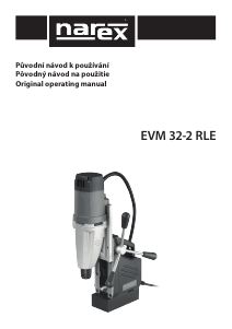 Návod Narex EVM 32-2 RLE Elektrická vŕtačka