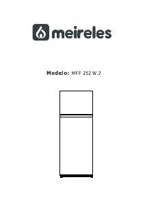 Manual Meireles MFF 252 W.2 Frigorífico combinado
