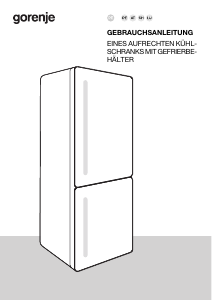 Bedienungsanleitung Gorenje NRK62CA2XL4Z Kühl-gefrierkombination