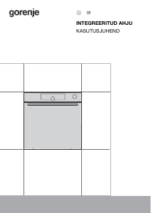 Kasutusjuhend Gorenje BSA6747DGWI Ahi