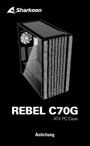 Kullanım kılavuzu Sharkoon Rebel C70G RGB Bilgisayar kasası