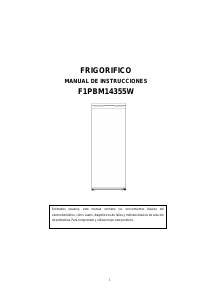 Manual de uso Benavent F1PBM14355W Refrigerador