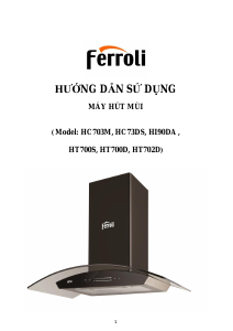Hướng dẫn sử dụng Ferroli HC73DS Mũ đầu bếp