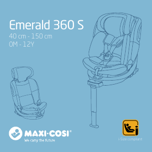 Brugsanvisning Maxi-Cosi Emerald 360 S Autostol