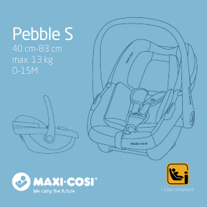 Käyttöohje Maxi-Cosi Pebble S Auton istuin