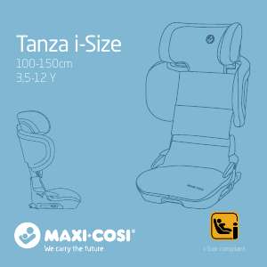 Brugsanvisning Maxi-Cosi Tanza i-Size Autostol