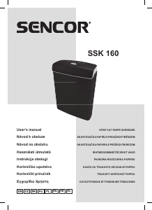 Manuál Sencor SSK 160 Skartovačka