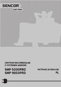 Instrukcja Sencor SMP 9003 PRO Odtwarzacz multimedialny