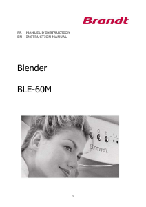 Mode d’emploi Brandt BLE-60M Blender