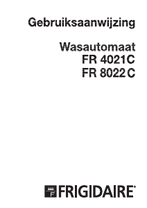 Handleiding Frigidaire FR 8022C Wasmachine