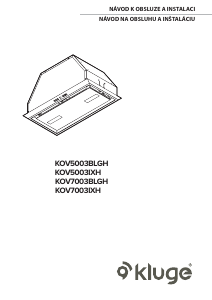 Návod Kluge KOV7003BLGH Digestor