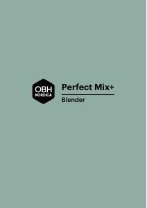 Brugsanvisning OBH Nordica LH871DS0 Perfect Mix+ Blender