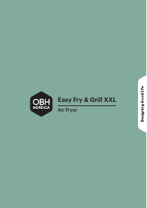 Käyttöohje OBH Nordica AG8018S0 Easy Fry & Grill XXL Friteerauskeitin