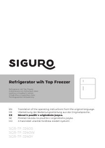 Használati útmutató Siguro TF-J240Y Hűtő és fagyasztó