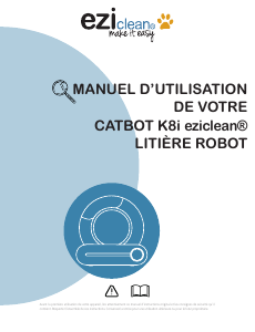 Mode d’emploi Catbot K8i eziclean Bac à litière