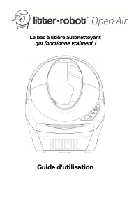 Mode d’emploi Whisker Litter-Robot Open Air Bac à litière