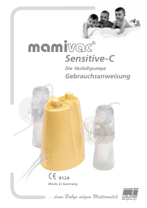 Bedienungsanleitung mamivac Sensitive-C Milchpumpe