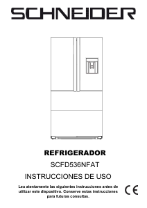 Manual de uso Schneider SCFD536NFAT Frigorífico combinado