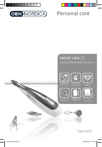 Manual OBH Nordica 6002 Velvet Care Manicure-Pedicure Set