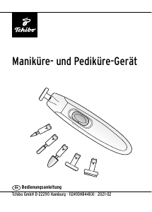 Bedienungsanleitung Tchibo 610 650 Maniküre-pediküre set