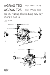 Hướng dẫn sử dụng DJI Agras T25 Máy bay không người lái