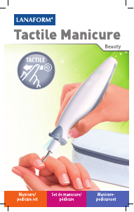 Manuál Lanaform LA130508 Tactile Manicure Sada pro manikúru / pedikúru