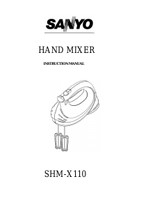Handleiding Sanyo SHM-X110 Handmixer