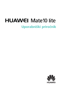 Priročnik Huawei Mate 10 Lite Mobilni telefon