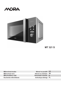Használati útmutató Mora MT 321 S Mikrohullámú sütő