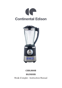 Mode d’emploi Continental Edison CEBL800B Blender