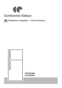 Mode d’emploi Continental Edison CEF2D240B Réfrigérateur combiné