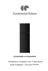 Mode d’emploi Continental Edison CEF2D247NFW Réfrigérateur combiné