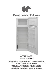 Mode d’emploi Continental Edison CEF2D240BE Réfrigérateur combiné