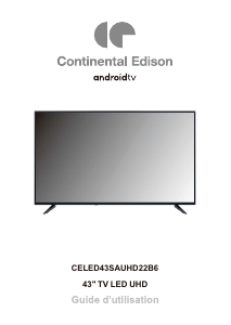 Mode d’emploi Continental Edison CELED43SAUHD22B6 Téléviseur LED